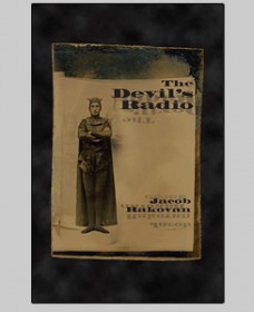 the devil's radio by jacob rakovan