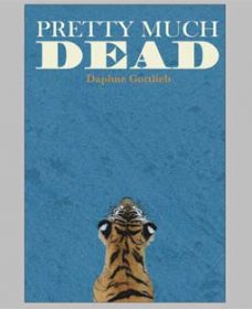daphne gottlieb pretty much dead