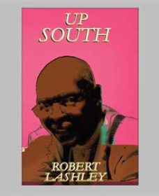 Up South by Robert Lashley