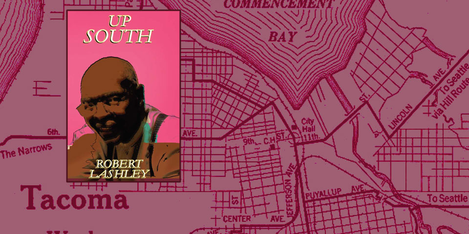 Up South by Robert Lashley, small doggies press
