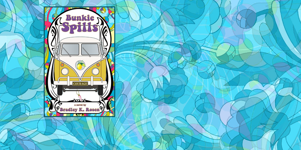 Bunkie Spills by Bradley K. Rosen